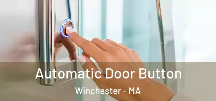 Automatic Door Button Winchester - MA