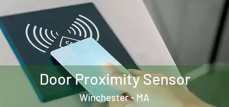  Door Proximity Sensor Winchester - MA