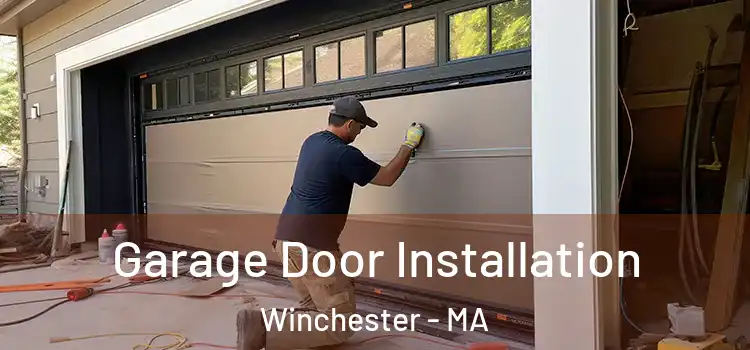 Garage Door Installation Winchester - MA