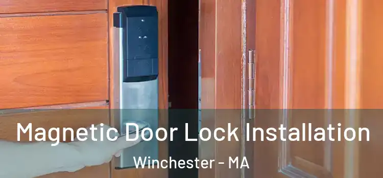  Magnetic Door Lock Installation Winchester - MA