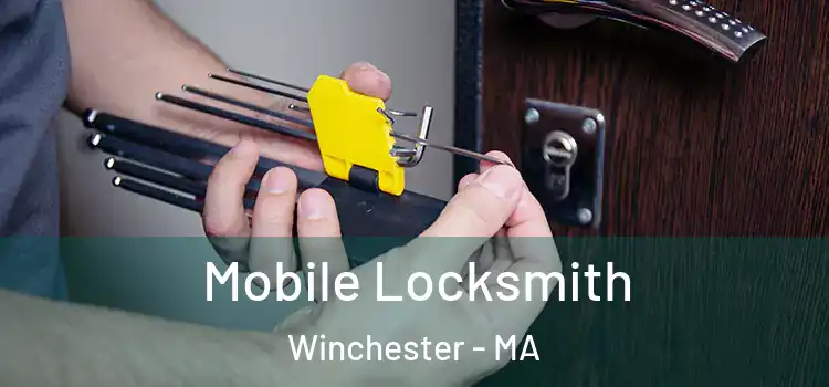  Mobile Locksmith Winchester - MA