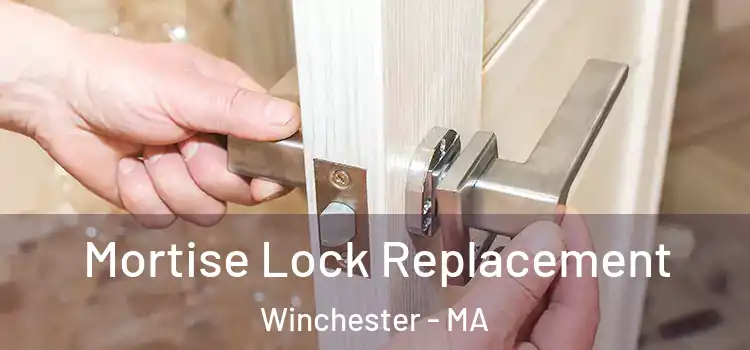  Mortise Lock Replacement Winchester - MA