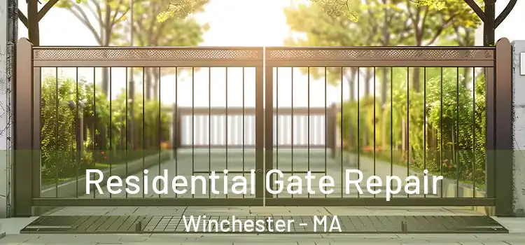 Residential Gate Repair Winchester - MA