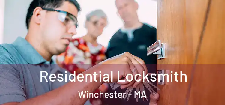  Residential Locksmith Winchester - MA