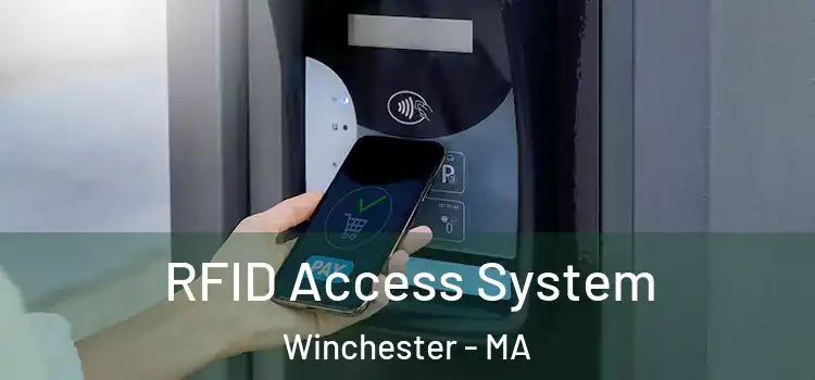  RFID Access System Winchester - MA