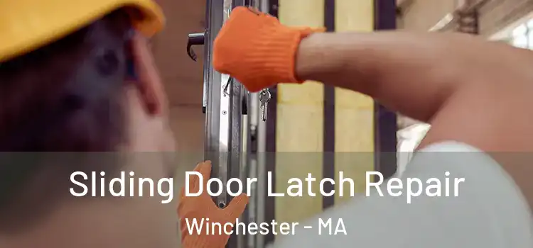  Sliding Door Latch Repair Winchester - MA