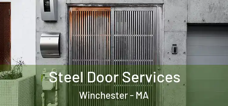 Steel Door Services Winchester - MA